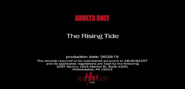  AllHerLuv.com - The Rising Tide - Teaser